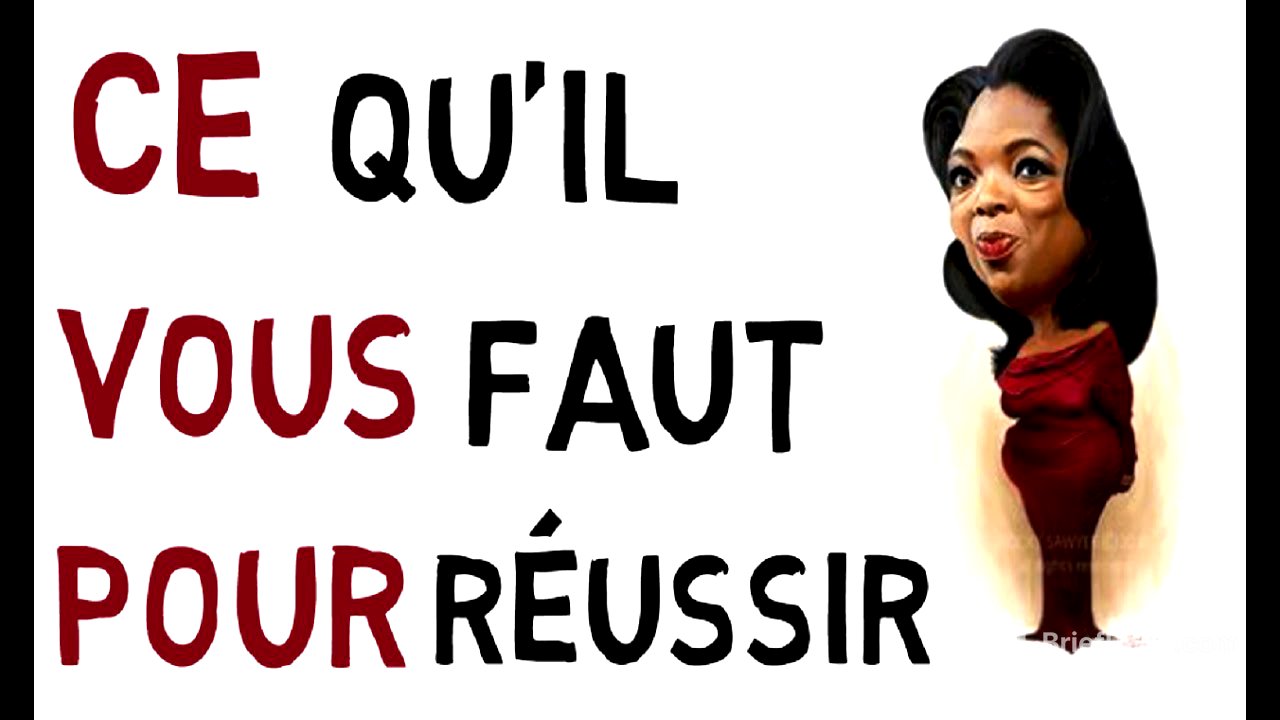 Comment réussir selon Oprah Winfrey