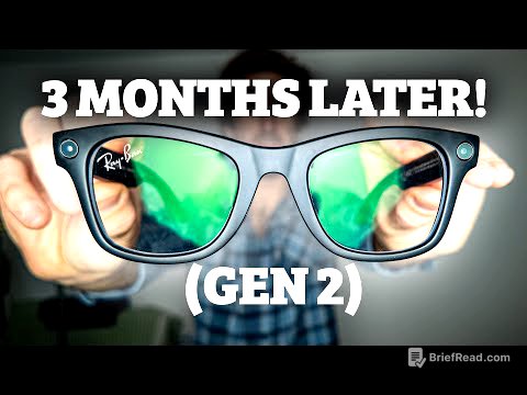 Ray-Ban META Gen 2 Smart GLASSES 3 MONTHS LATER