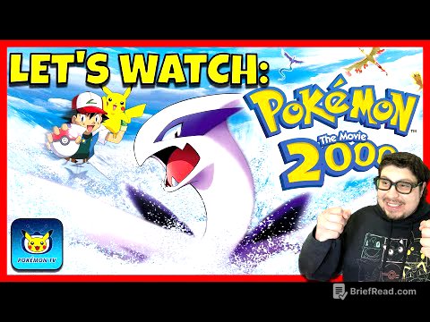 🔴 LET'S WATCH POKEMON THE MOVIE 2000!