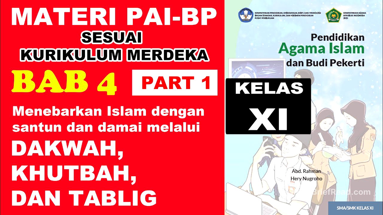 PAI KELAS XI | BAB 4 | DAKWAH, KHUTBAH DAN TABLIGH