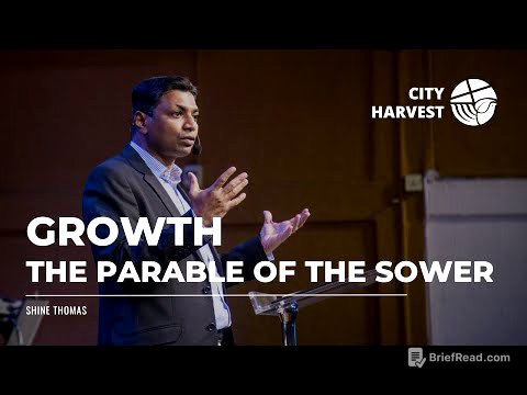 Growth - The Parable of the Sower | Matthew 13:1-23 | Shine Thomas | City Harvest AG Church