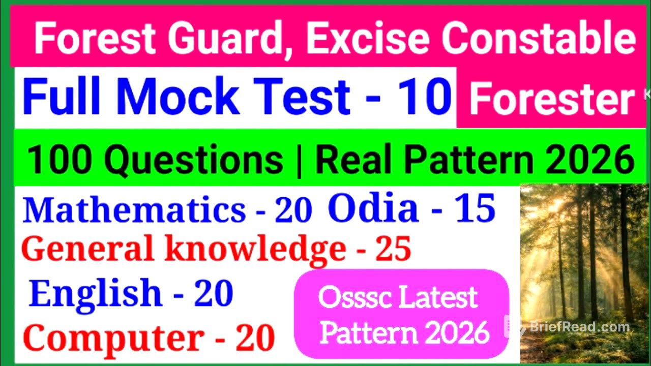 OSSSC Forest Guard, Forester & Excise Constable 2026 |Full Mock Test 10 |100 Most Expected Questions