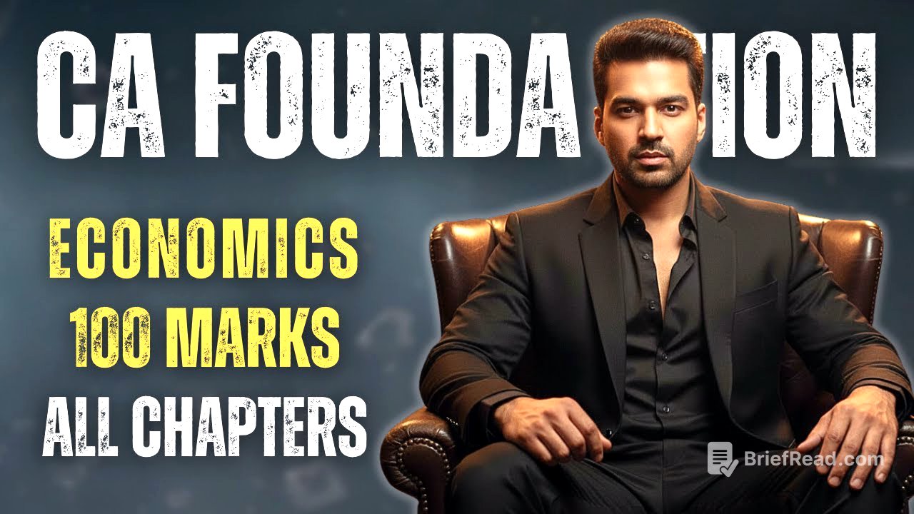 All Chapters (From My Notes) | CA Foundation Economics ONE SHOT MARATHON | CA Parag Gupta