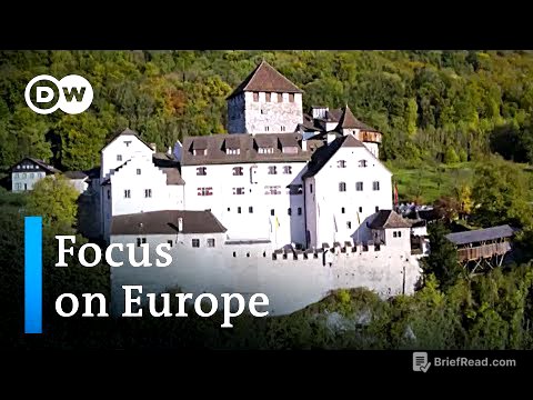 Liechtenstein: Where princes reign supreme | Focus on Europe