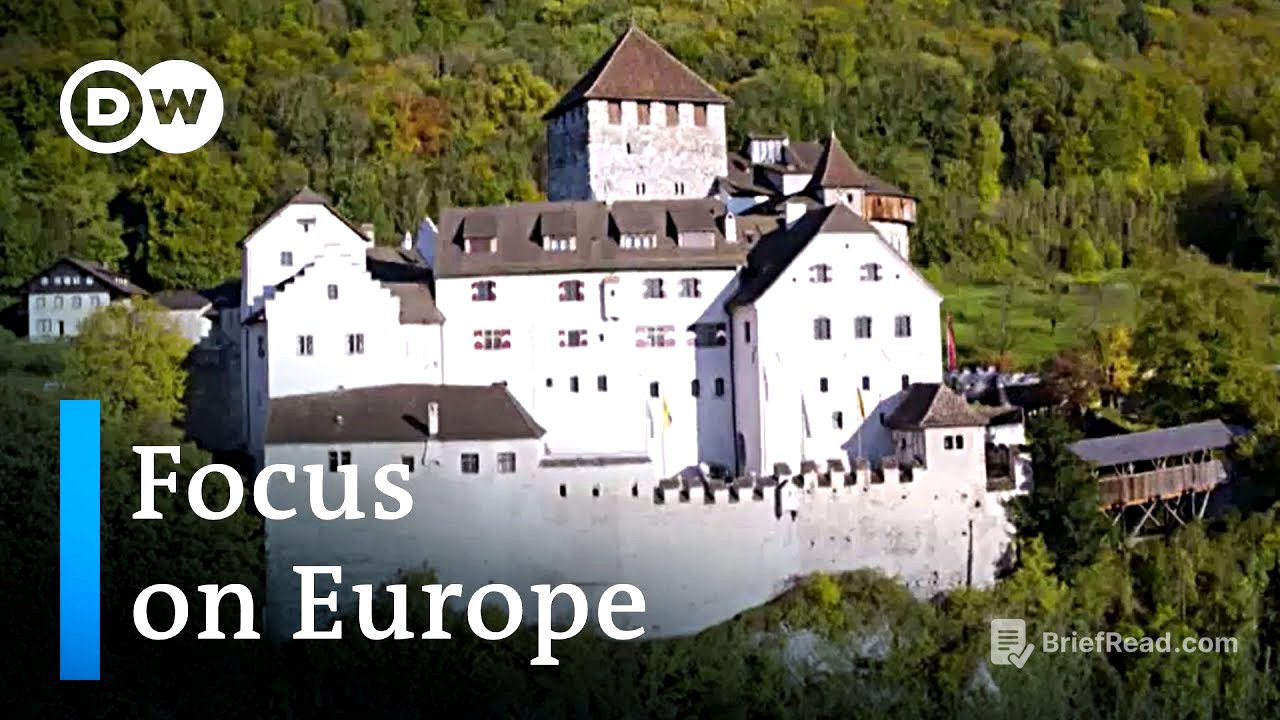 Liechtenstein: Where princes reign supreme | Focus on Europe
