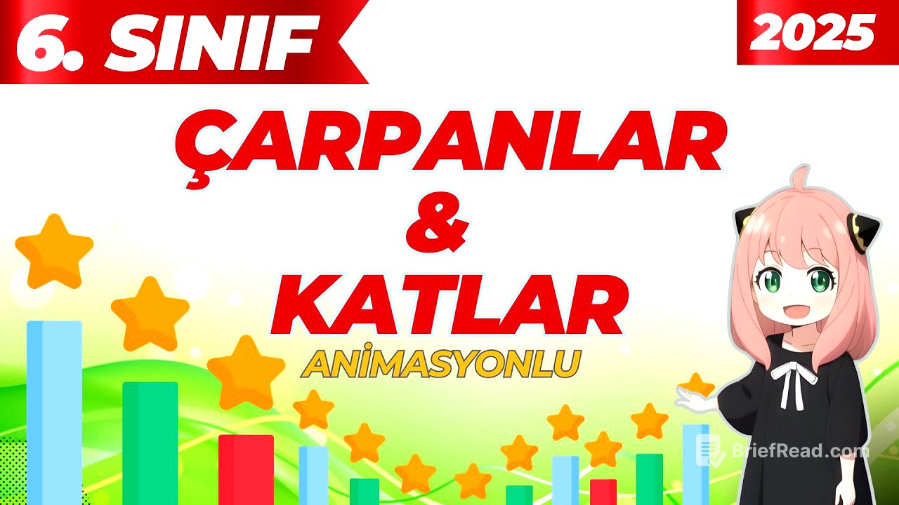 Çarpanlar ve Katlar Konu Anlatımı | 6. Sınıf Matematik Yeni Müfredat 