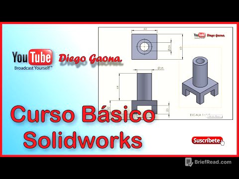 Tutorial Curso Básico en Solidworks Principiantes 1 | Diego Gaona