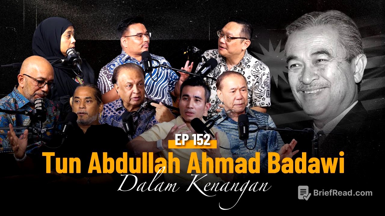 EP152 | Tun Abdullah Ahmad Badawi Dalam Kenangan