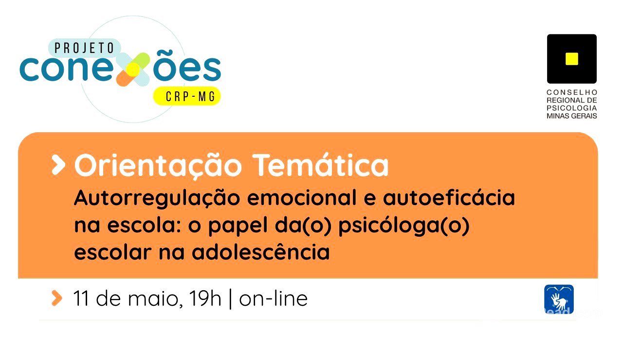 Conexões | Autorregulação emocional e autoeficácia na escola