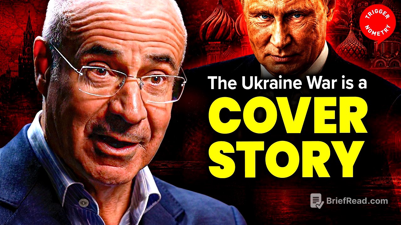 The Real Reason Putin Invaded Ukraine — Sir Bill Browder
