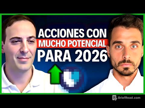 Gestor (+20M) Revela Acciones con Gran Potencial de Crecimiento para Este 2026