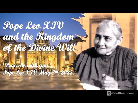 15. Pope Leo XIV and the Divine Will