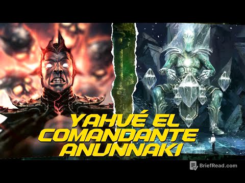 YAHWEH EL COMANDANTE ANUNNAKI (PARTE1)