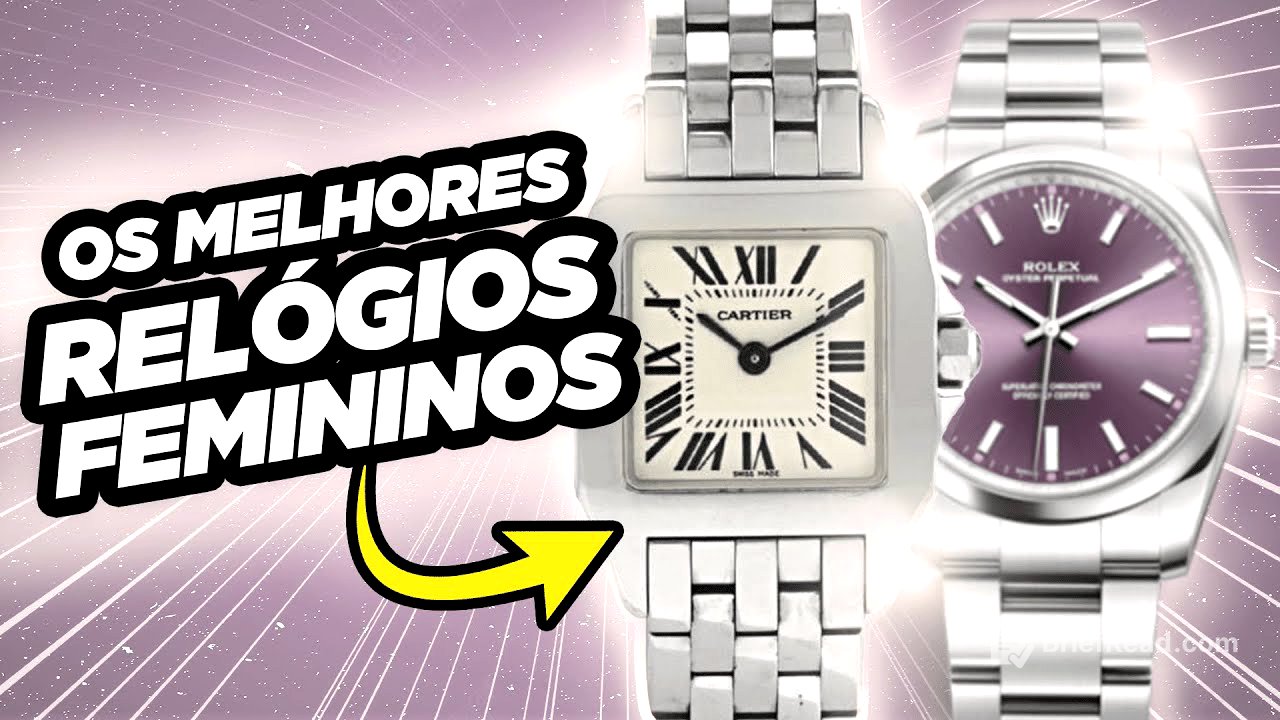 AS MELHORES OPÇÕES DE RELÓGIO PARA SUA NAMORADA!