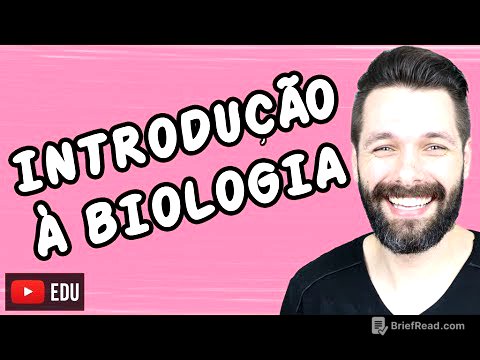 INTRODUÇÃO À BIOLOGIA | Biologia com Samuel Cunha