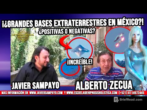 ¡¿Grandes bases extraterrestres en México?!¿positivas o negativas? Alberto zecua - Javier Sampayo