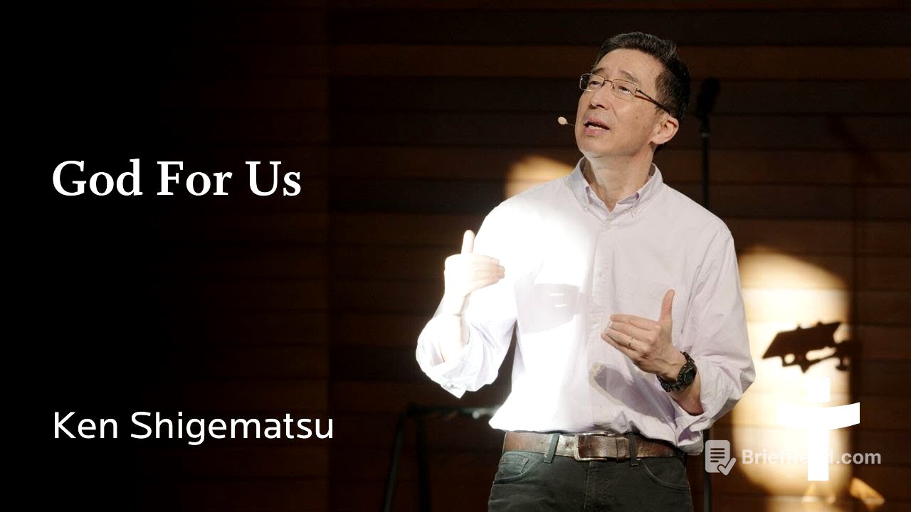 God For Us - Ken Shigematsu | February 8, 2026