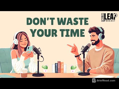 Don’t Waste Your Life | English Podcast for Easy Conversation in Daily Life | Learn English Fast