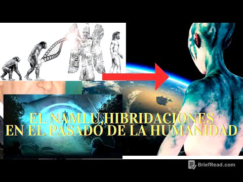 EL PRIMER HUMANO,EL NAMLU,HIBRIDACIONES EXTRATERRESTRES EN EL PASADO