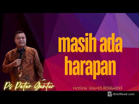 MASIH ADA HARAPAN  -  PETER GUNTUR
