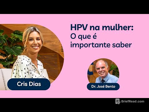 HPV na mulher: O que é importante saber? | De bem com você - Episódio 1