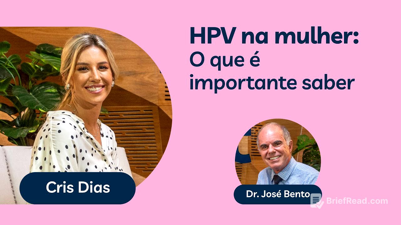HPV na mulher: O que é importante saber? | De bem com você - Episódio 1