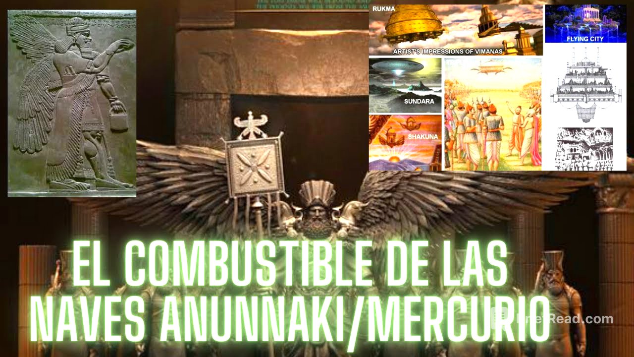 EL COMBUSTIBLE DE LAS NAVES ANUNNAKI