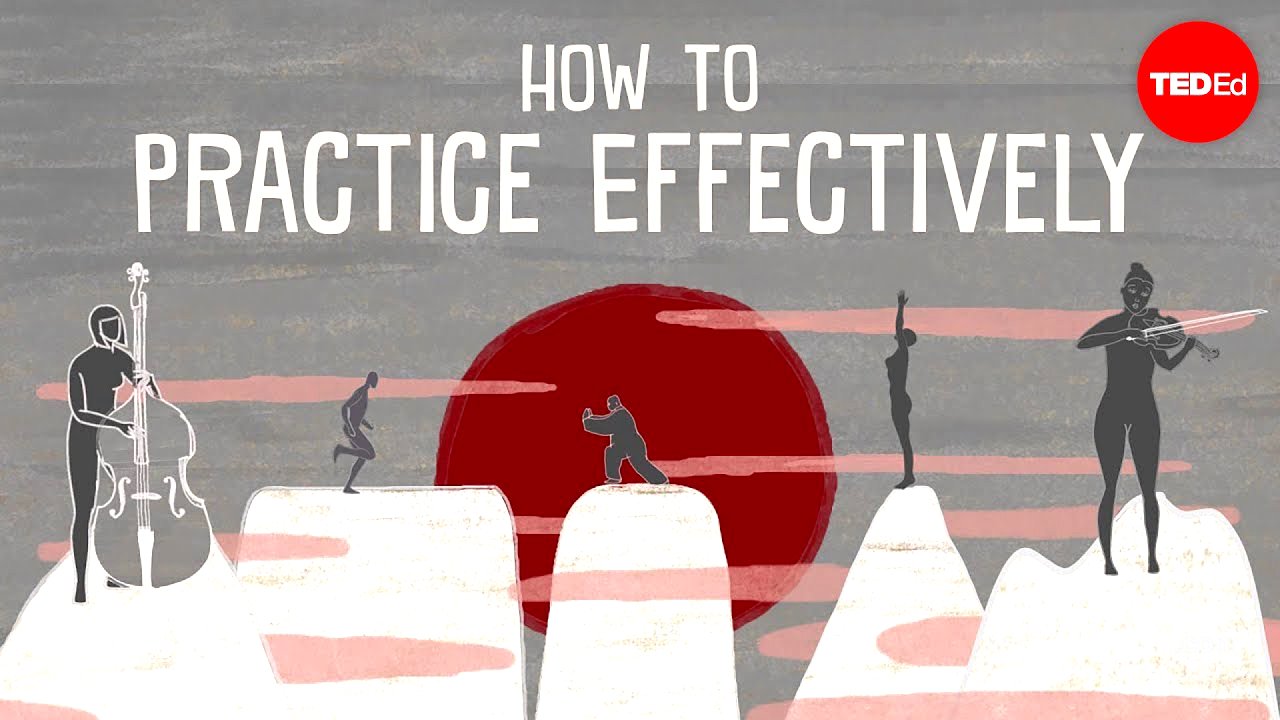 How to practice effectively...for just about anything - Annie Bosler and Don Greene