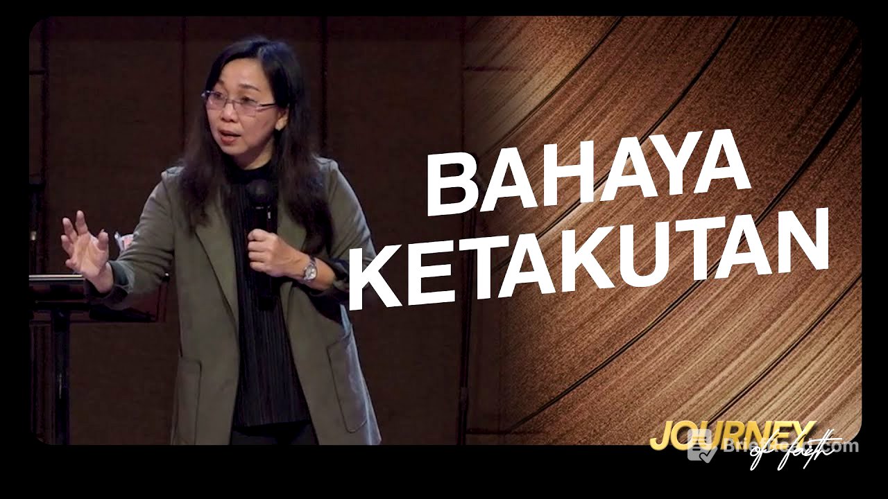 BAHAYA KETAKUTAN - Ps. Ruth Julia
