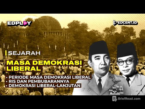 Masa Demokrasi Liberal: Periode Masa Demokrasi Liberal; RIS dan Pembubarannya | Part 1