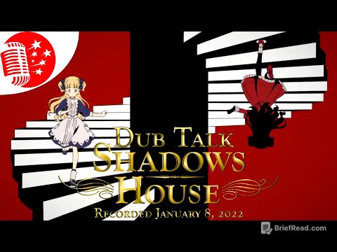 Dub Talk 256: Shadows House