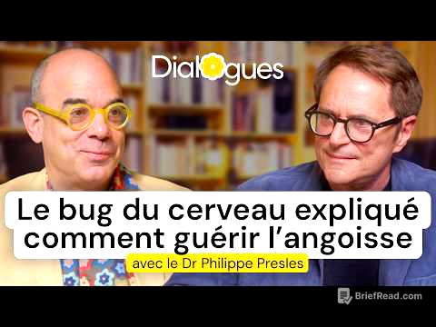 Guérir l'angoisse - Dialogue avec le Dr Philippe Presles