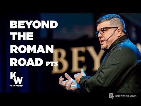Beyond the Roman Road pt3  | Kevin Wallace Ministries | @rttnchurch ​