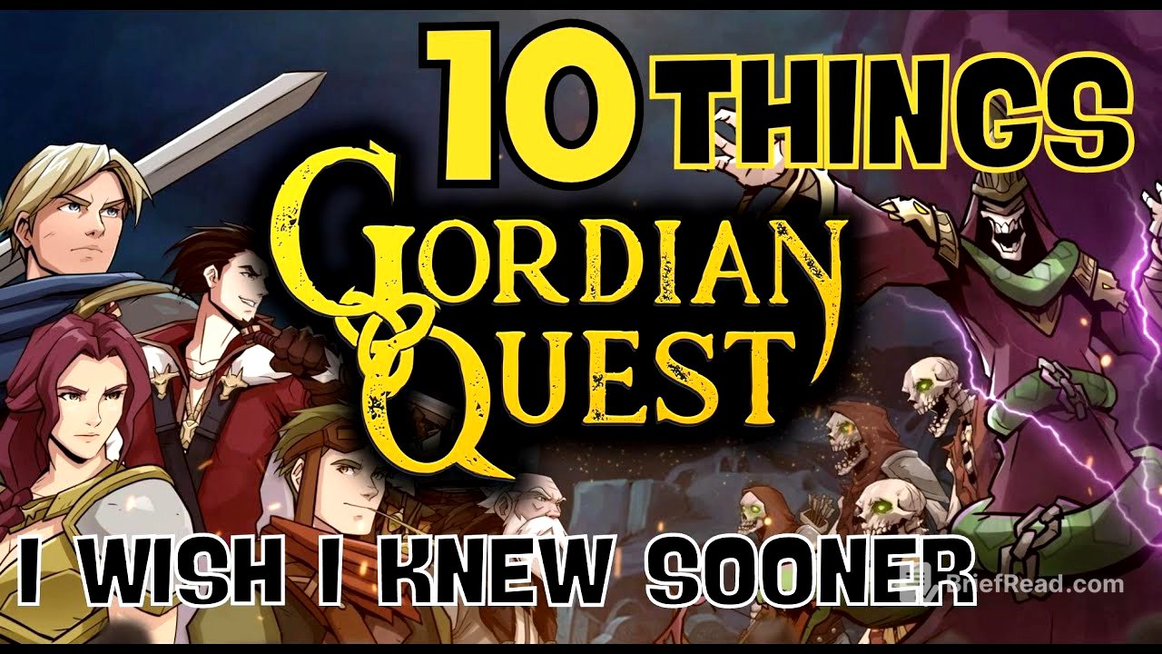 10 THINGS I WISH I KNEW SOONER | Gordian Quest
