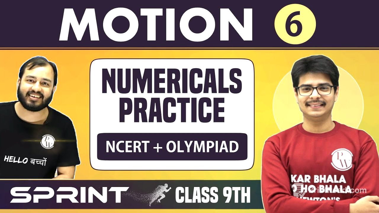 Motion 06 | NCERT Numerical Practice | Previous Year Questions | Important Concepts | Class 9