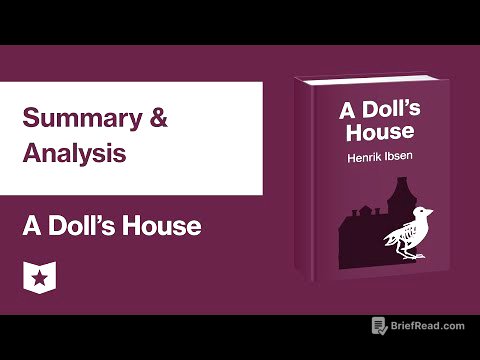 A Dolls House by Henrik Ibsen | Summary & Analysis