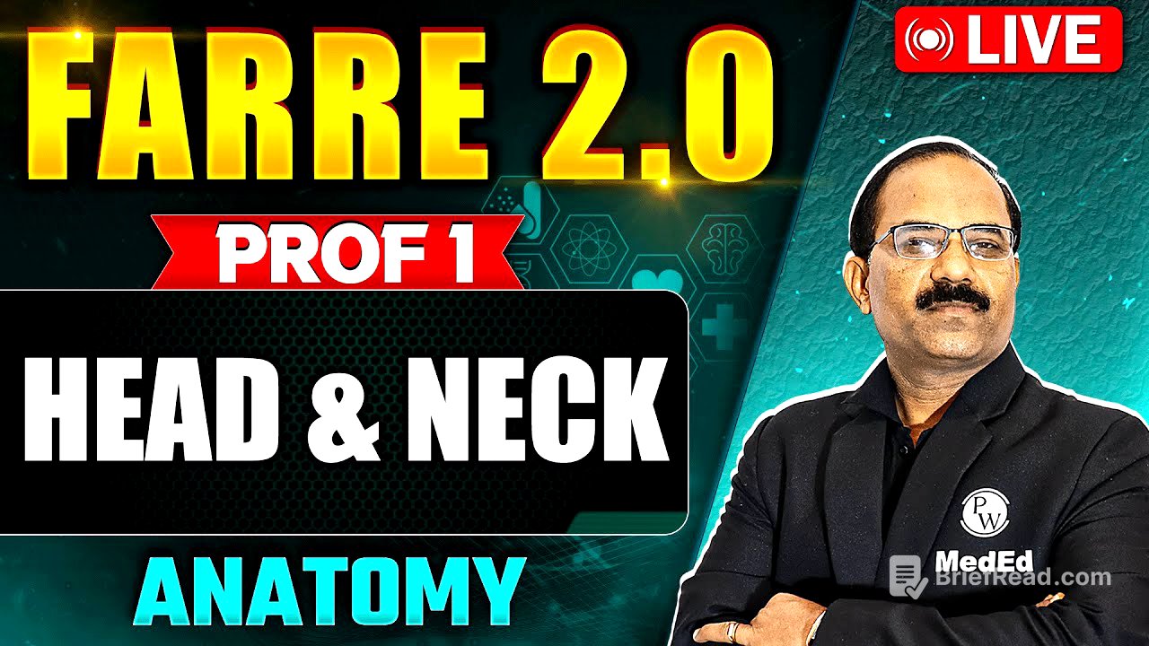 Head & Neck |  Anatomy | FARRE 2.0 | MBBS Prof 1 | Dr. Pradeep