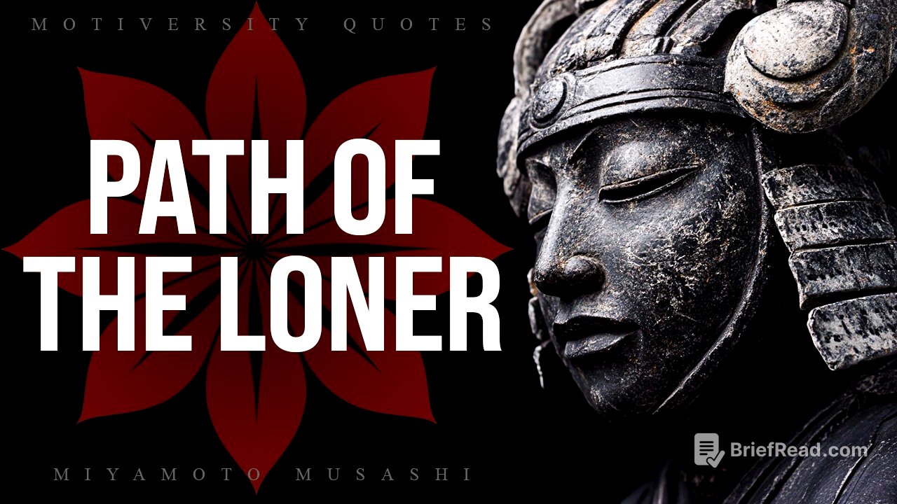 21 Principles of the Dokkodo: Miyamoto Musashi’s Way of Walking Alone