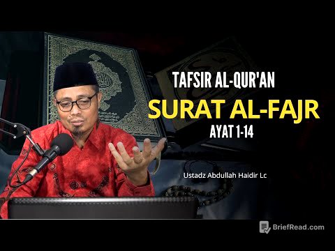 Tafsir Jalalain : Al-Qur'an Surat Al-Fajr [89] Ayat 1-14 | Ustadz Abdullah Haidir, Lc