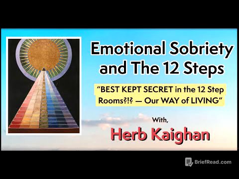 Emotional Sobriety and The 12 Steps with Herb Kaighan "Best Kept Secret in the 12 Step Rooms"