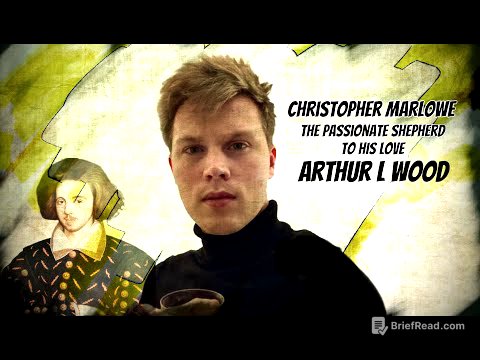 The Passionate Shepherd to His Love by Christopher Marlowe read by poet Arthur L Wood