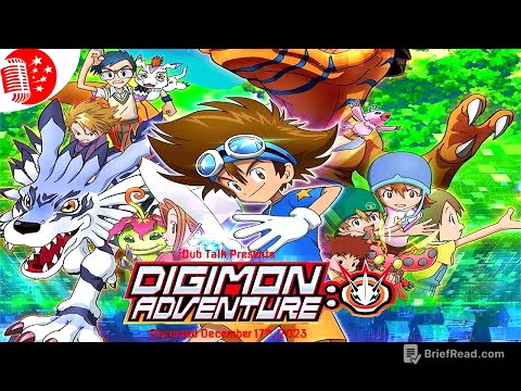 Dub Talk 296: Digimon Adventure (2020)