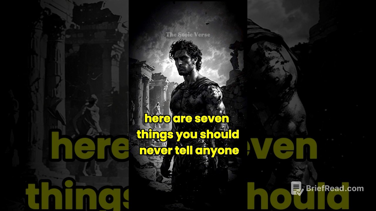 7 Things You Should Never Tell Anyone #stoicism
