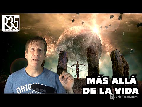 MÁS ALLÁ DE LA VIDA: CONTADO PASO A PASO