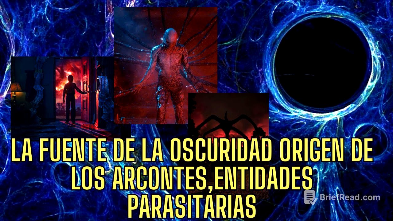 LA FUENTE OSCURA, EL HOGAR DE LOS ARCONTES, ENTIDADES PARASITARIAS
