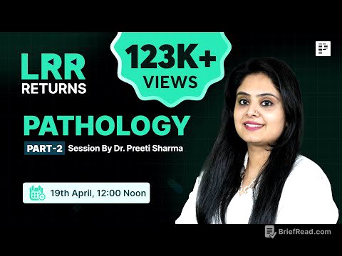 Pathology LRR by Dr. Preeti Sharma Part 2 | For NEET PG, INI-CET & FMGE