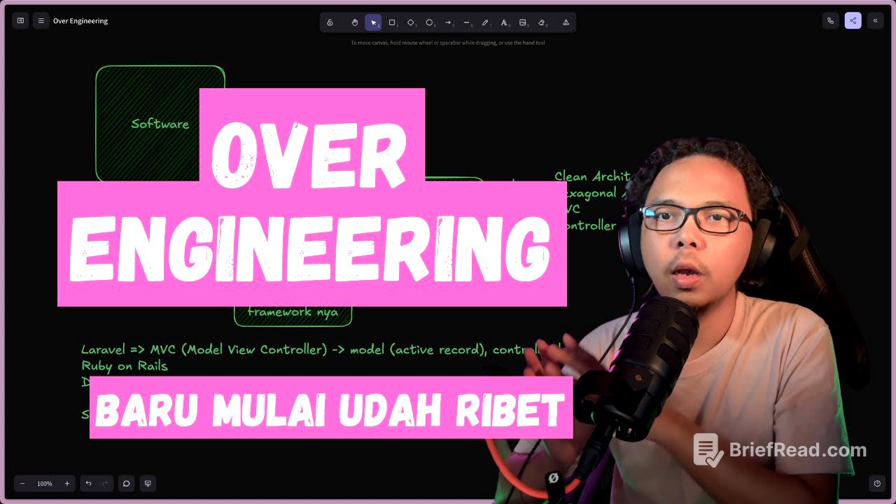Over Engineering