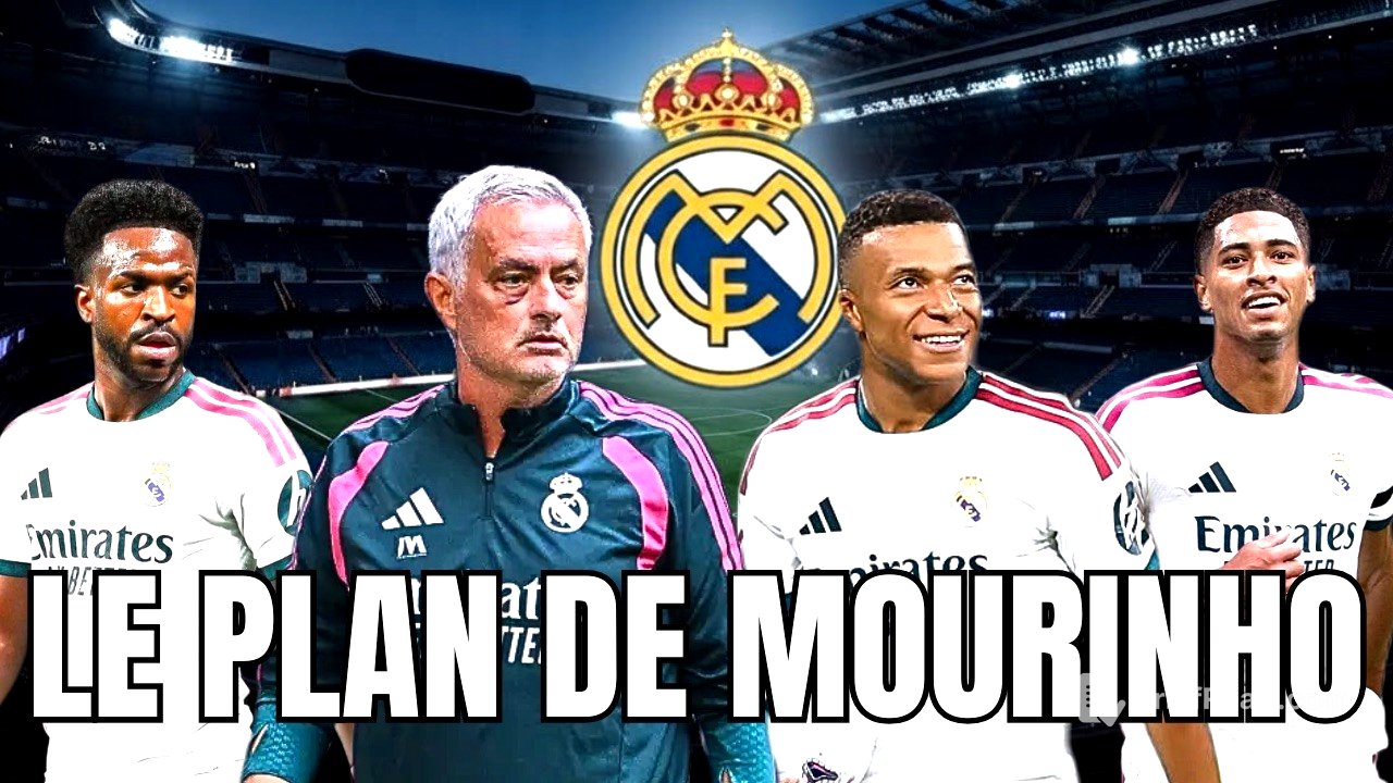 Le plan de Mourinho