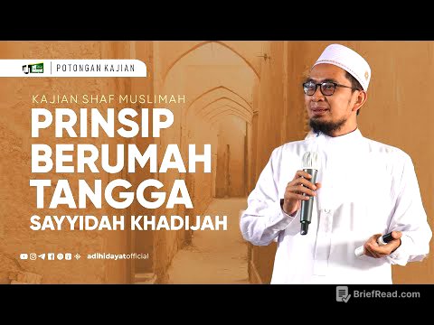 Prinsip Berumah Tangga Sayyidah Khadijah - Ustadz Adi Hidayat