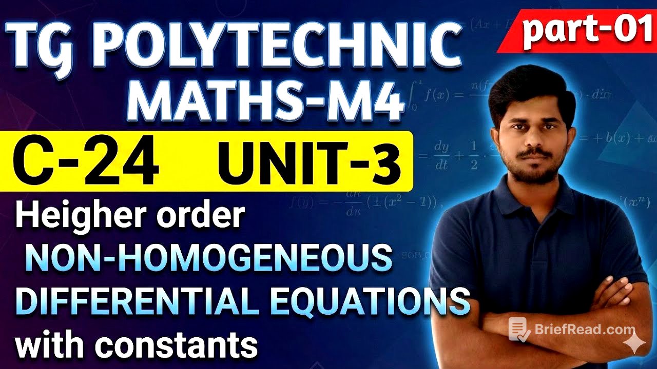 C-24Polytechnic MATHS-M4/UNIT-3/NON HOMOGENEOUS D.E with constants/TG/@naveenreddyMATH 